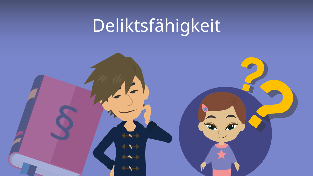 Was Bedeutet Deliktsfhigkeit