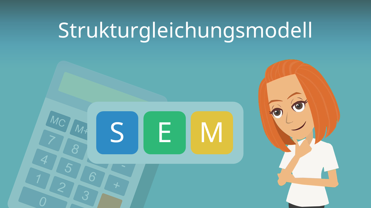 Strukturgleichungsmodell • Definition & Durchführung · [mit Video]