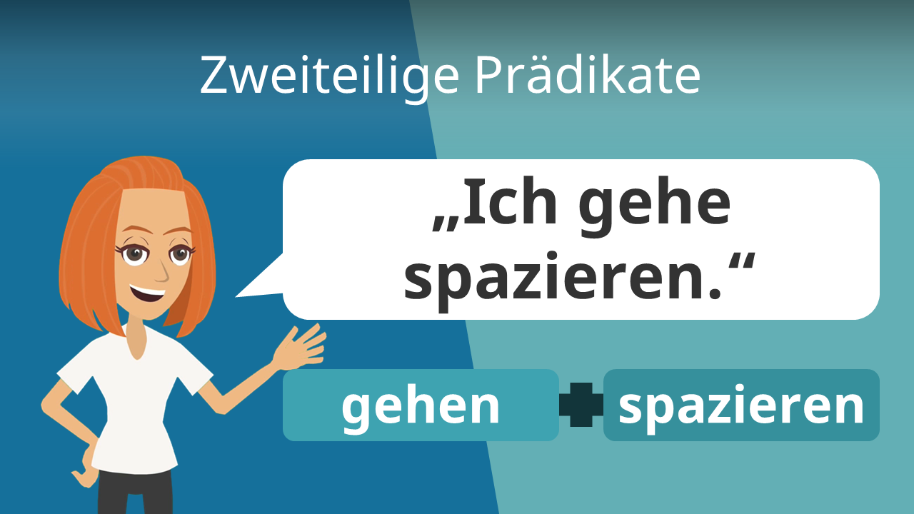 Was Ist Ein Zweiteiliges Prädikat studyflix.de
