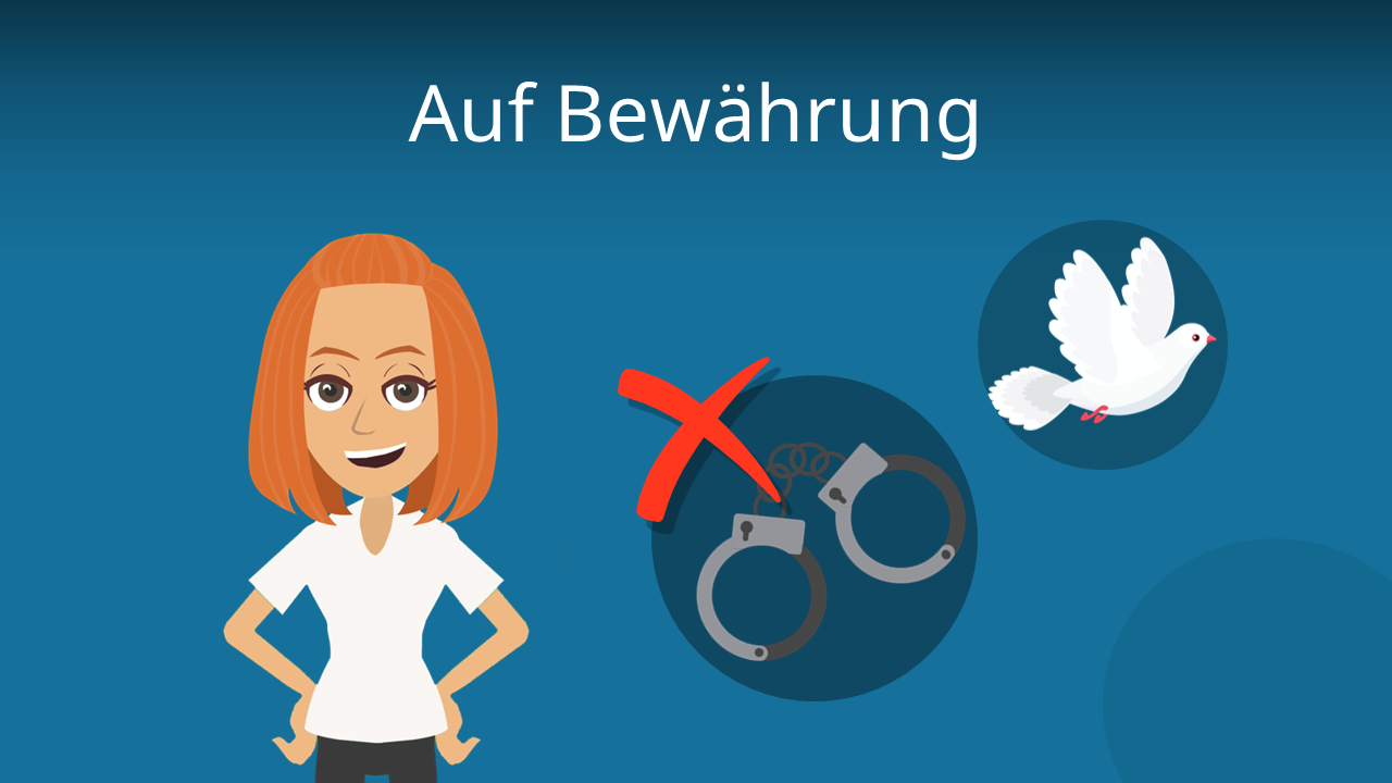 2 Jahre Auf Bewährung Bedeutung studyflix.de
