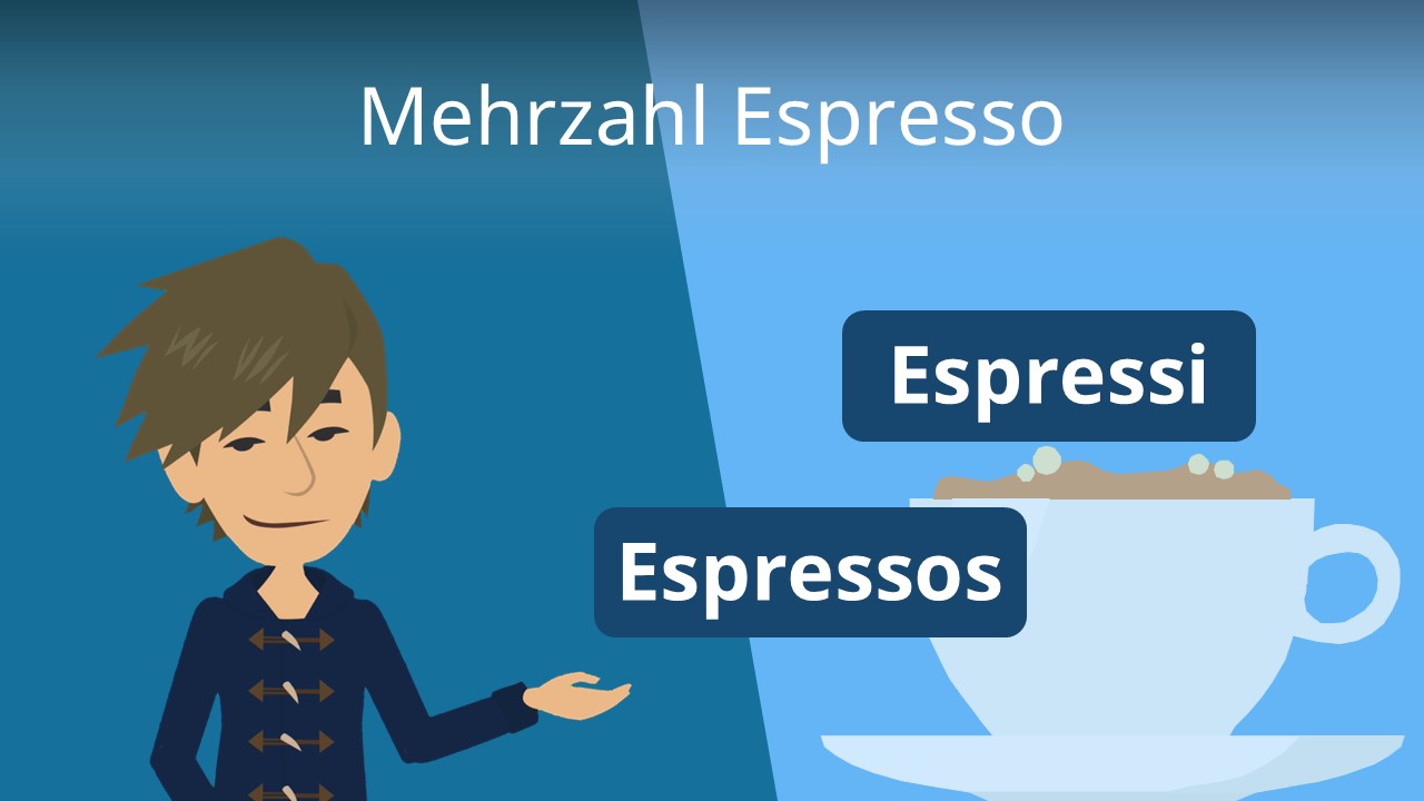 Mehrzahl Von Espresso Auf Italienisch Mehrzahl Espresso • Espressos oder Espressi? · [mit Video]
