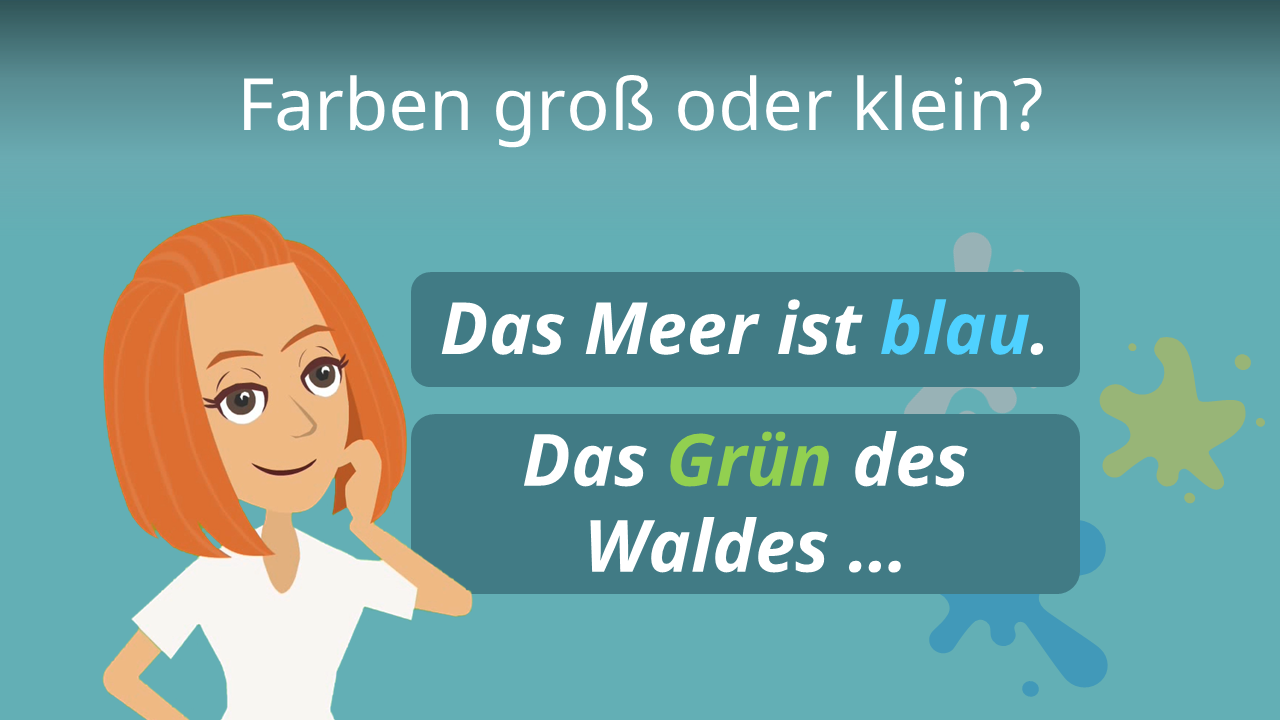 Ihr Drei Groß Oder Klein Farben groß oder klein? • einfach erklärt · [mit Video]