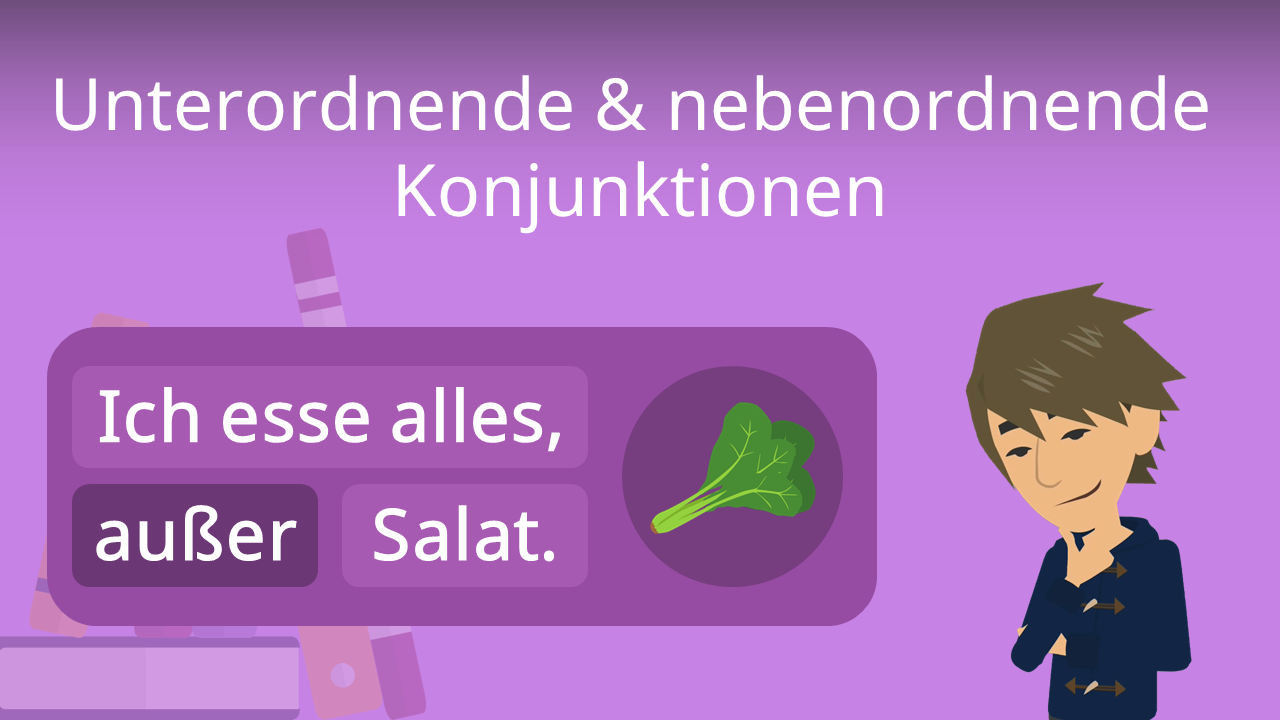 Nebenordnende Und Unterordnende Konjunktionen Beispiele Nebenordnende Konjunktionen • einfach erklärt · [mit Video]