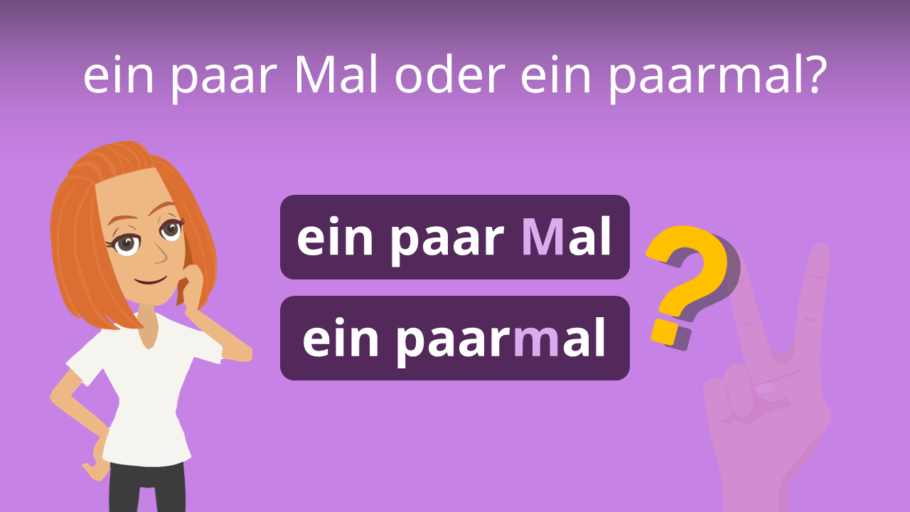 ein paar Mal oder ein paarmal?