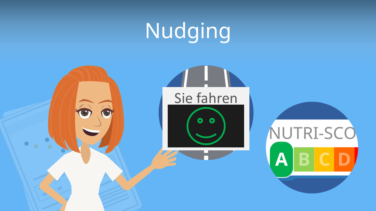 Nudging • Anreize statt Verbote · [mit Video]