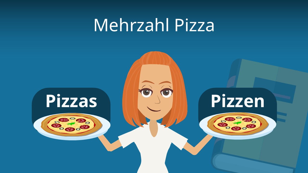 Mehrzahl Pizza • Pizzas oder Pizzen? · [mit Video]
