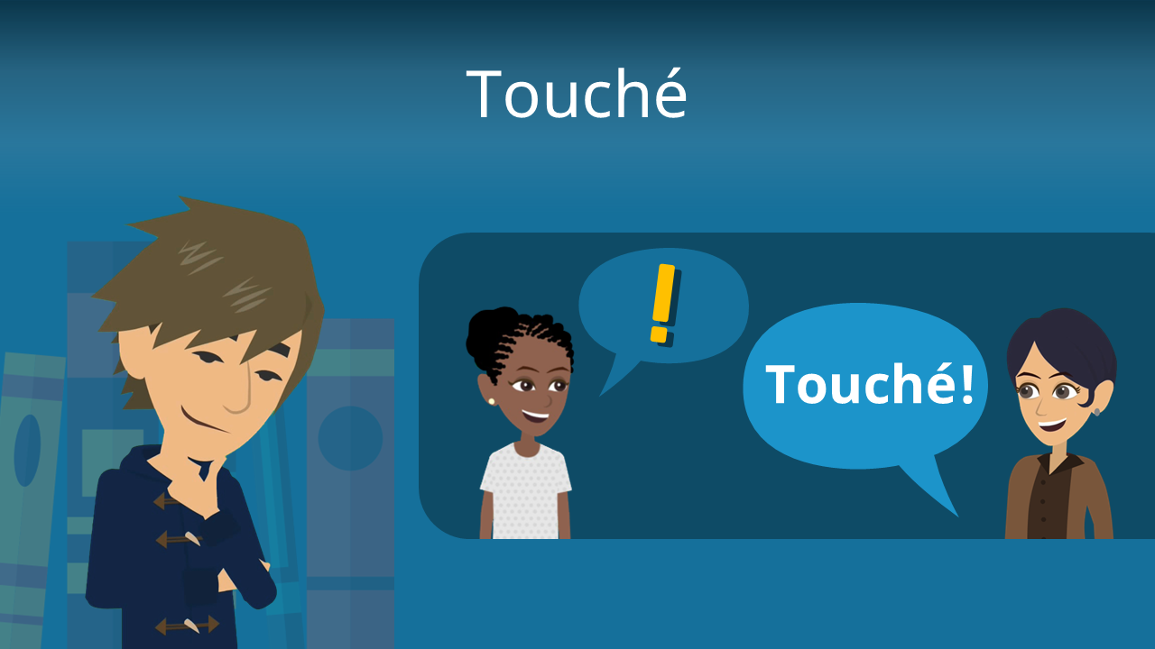 Was bedeutet Touché? · [mit Video]