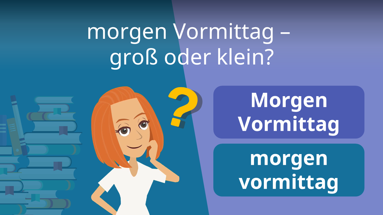 morgen nachmittag groß oder klein