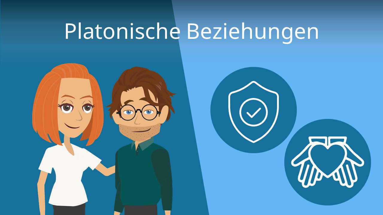 Platonische Beziehungen • Definition, Unterschiede · [mit Video]