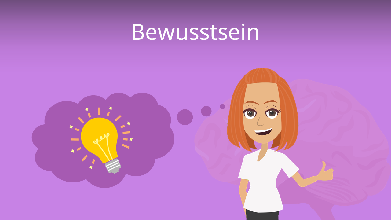 Bewusstsein • Was ist das eigentlich? · [mit Video]