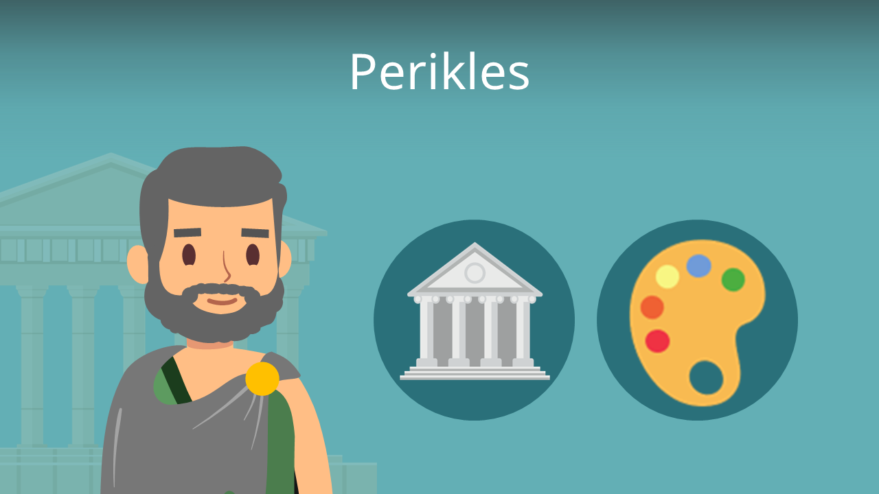 Perikles • Steckbrief, Bedeutung und Reformen · [mit Video]