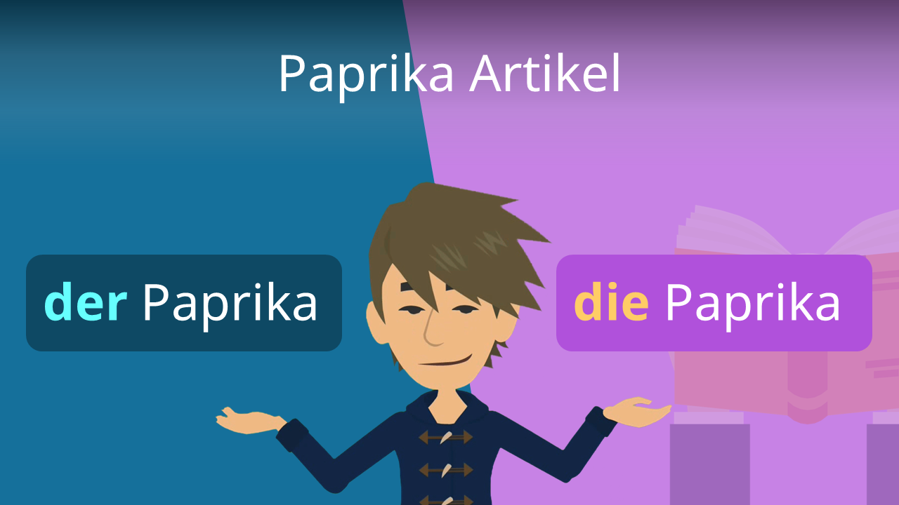 Paprika Artikel • der oder die Paprika? · [mit Video]