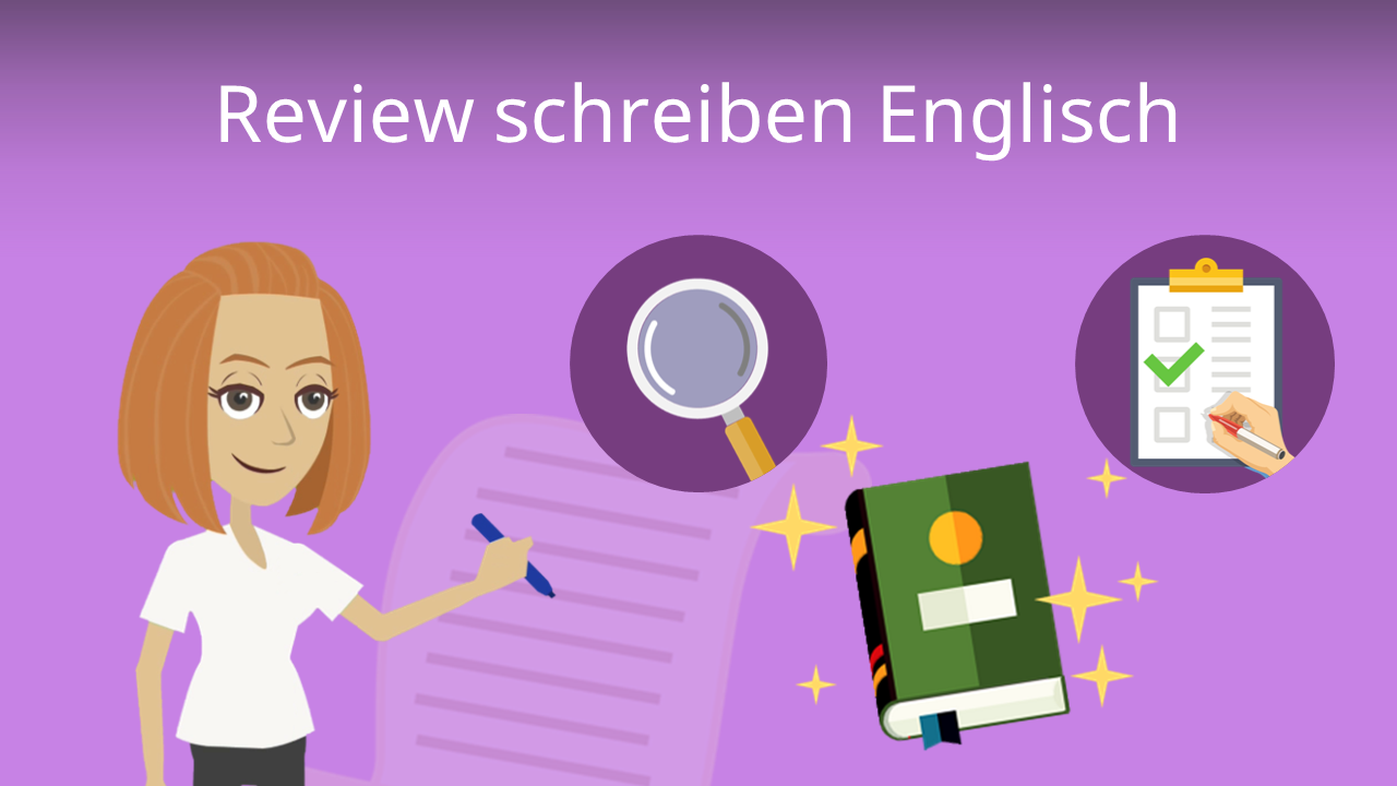 Review schreiben Englisch • Aufbau, Beispiele und Tipps · [mit Video]