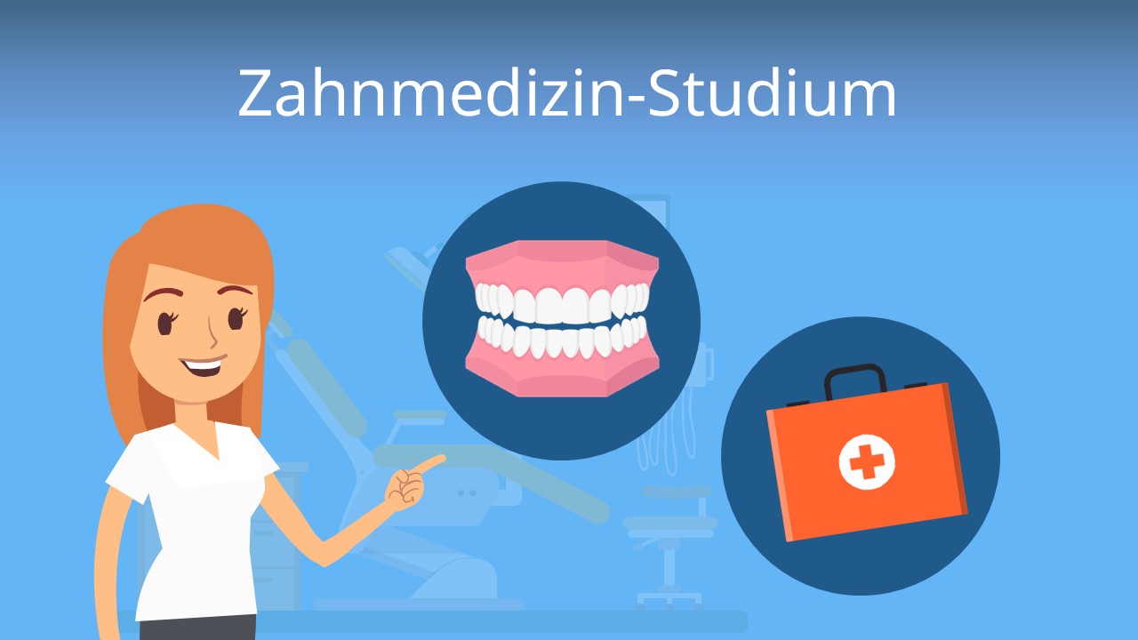 Zahnmedizin-Studium • alle Infos · [mit Video]