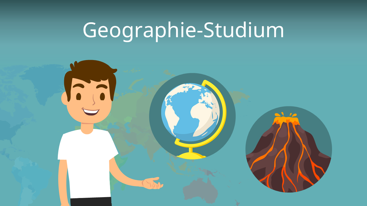 Geographie-Studium • alle Infos · [mit Video]