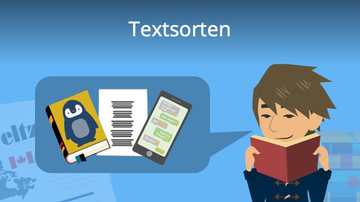 Textsorten • Bestimmung, Merkmale und Übersicht · [mit Video]