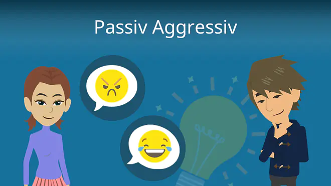 Zum Video: Passiv Aggressiv