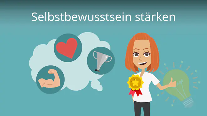 Zum Video: Selbstbewusstsein stärken