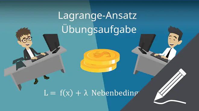 Lagrange-Ansatz: Übungsaufgabe