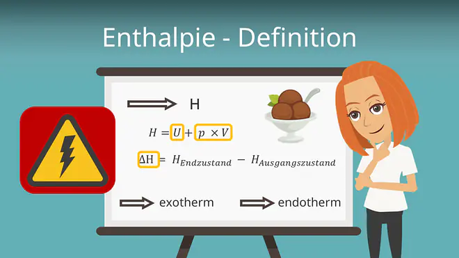 Zum Video: Enthalpie - Definition