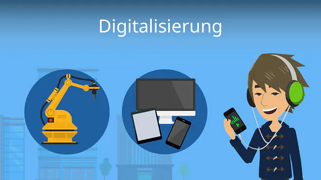 Zum Video: Digitalisierung