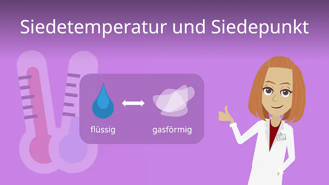 Zum Video: Siedetemperatur und Siedepunkt