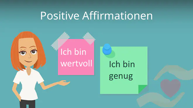 Zum Video: Positive Affirmationen