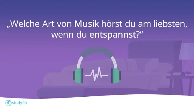 "Welche Art von Musik hörst du am liebsten, wenn du entspannst?"