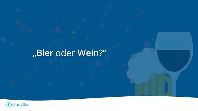 "Bier oder Wein?"