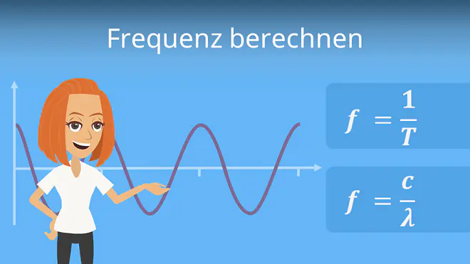 Zum Video: Frequenz berechnen