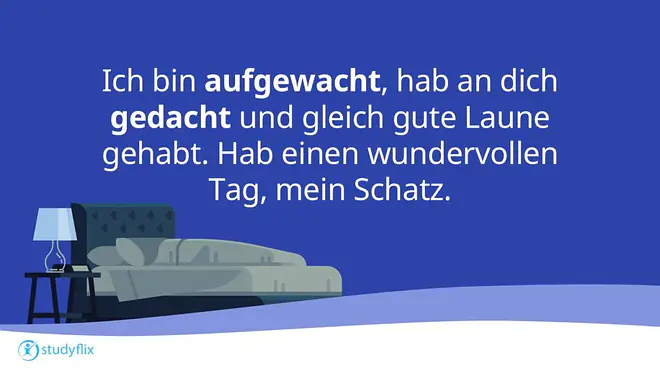 Ich bin aufgewacht, hab an dich gedacht und gleich gute Laune gehabt. Hab einen wundervollen Tag, mein Schatz.