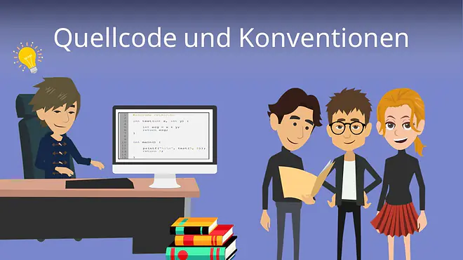 Zum Video: Quellcode und Konventionen