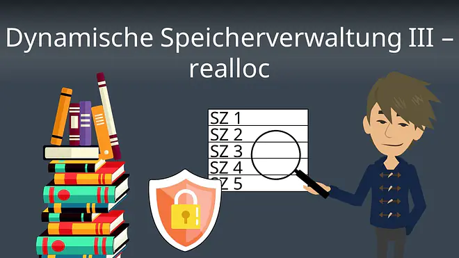 Zum Video: Dynamische Speicherverwaltung III - realloc