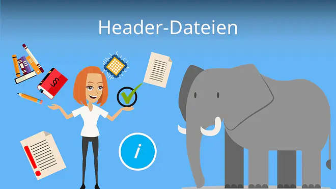 Zum Video: Header-Dateien