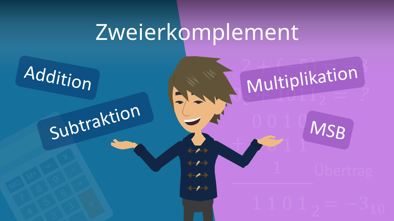 Zweierkomplement · Erklärung, Darstellung · [mit Video]