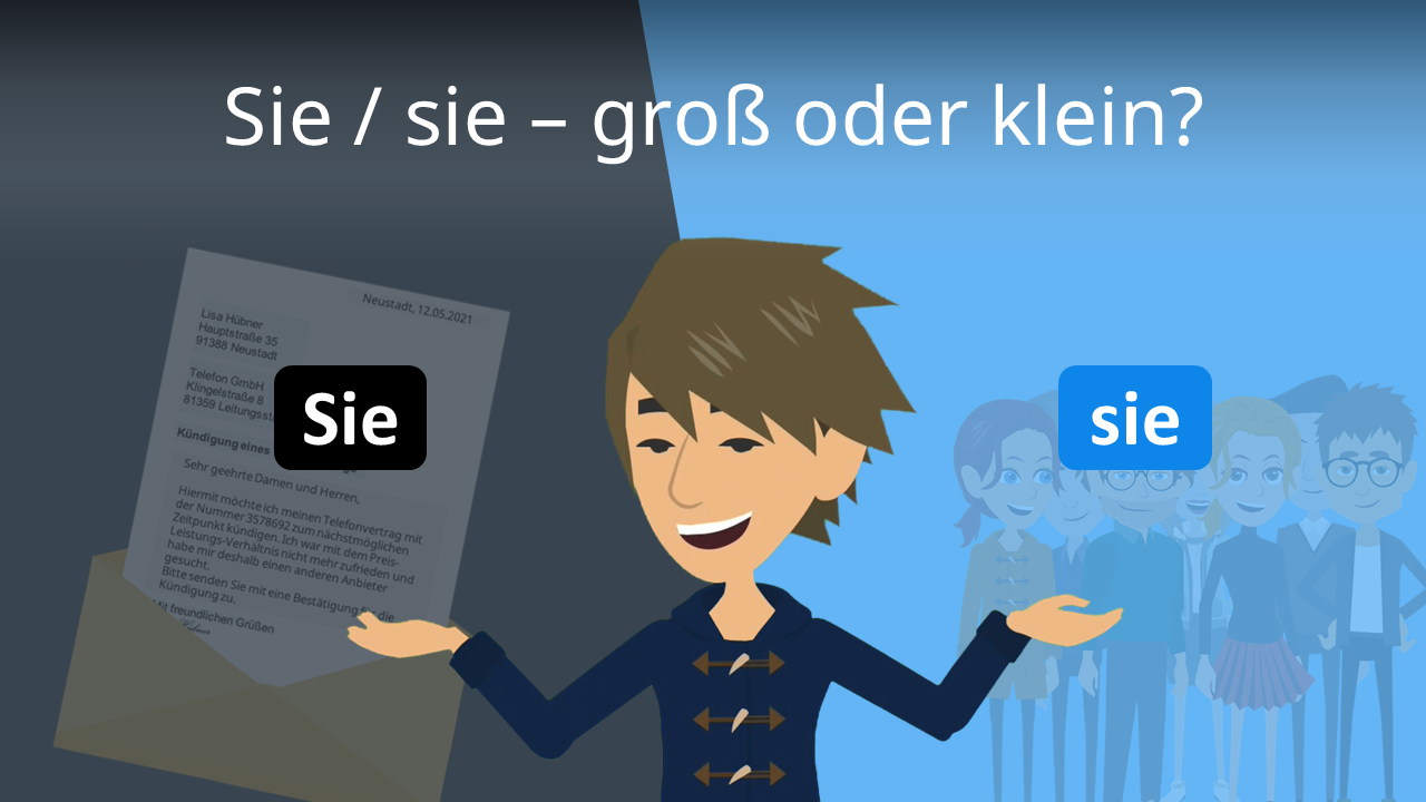 Nach Anrede Groß Oder Klein Sie / sie - groß oder klein? • korrekte Anrede · [mit Video]
