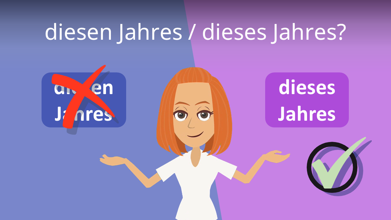 Dieses Jahres Oder Diesen Jahres