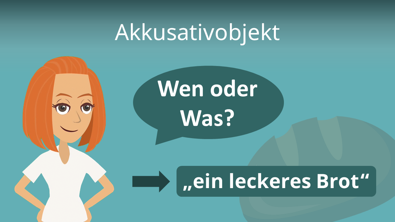 Wie Fragt Man Nach Dem Akkusativobjekt Akkusativobjekt • Akkusativobjekt bestimmen und erkennen · [mit Video]