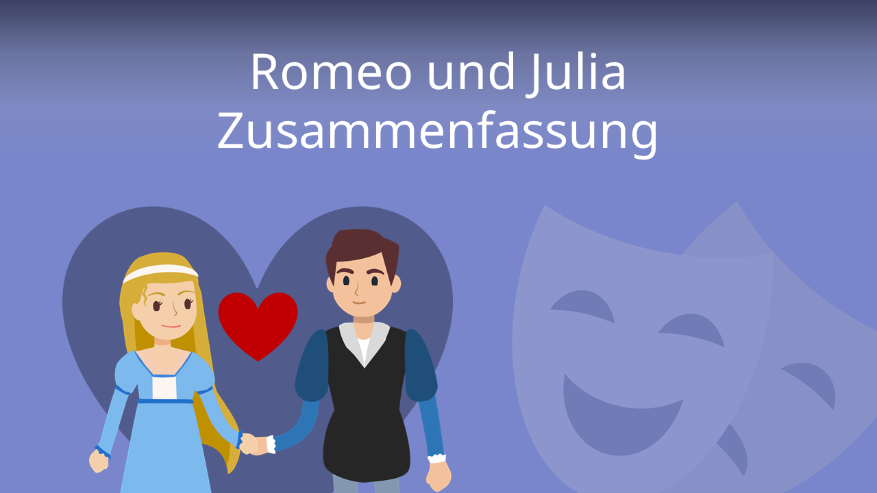 Zusammenfassung Von Romeo Und Julia Romeo und Julia - Zusammenfassung • Romeo and Juliet · [mit Video]
