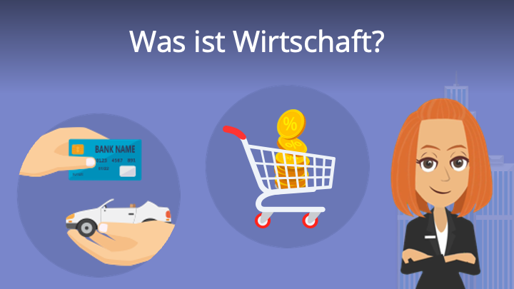Was Versteht Man Unter Wirtschaft studyflix.de