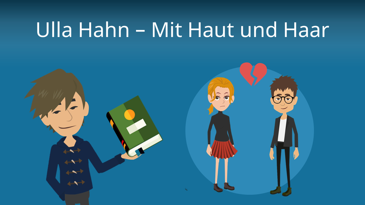 ulla hahn mit haut und haar