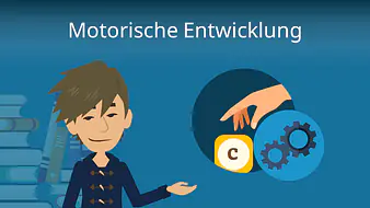 Motorische Entwicklung
