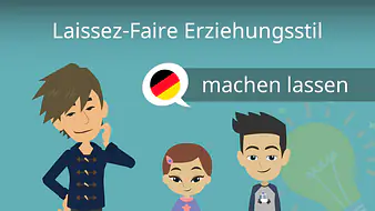Laissez-Faire Erziehungsstil