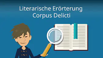 Literarische Erörterung Corpus Delicti