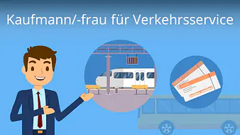 Kaufmann / Kauffrau für Verkehrsservice