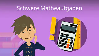 Schwere Matheaufgaben