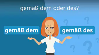 gemäß dem oder des?