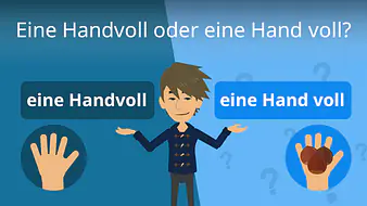 Eine Handvoll oder eine Hand voll?