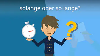 solange oder so lange?