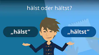 hälst oder hältst?